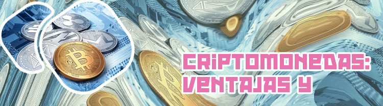 Ventajas criptomonedas
